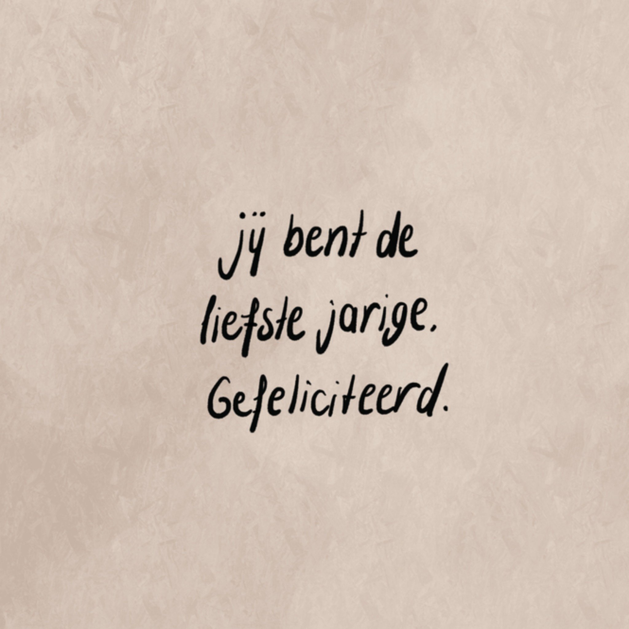 Greetz Verjaardagskaart de liefste jarige Vierkant