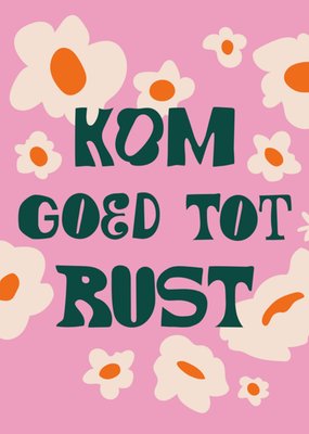 Greetz | Beterschapskaart | kom goed tot rust