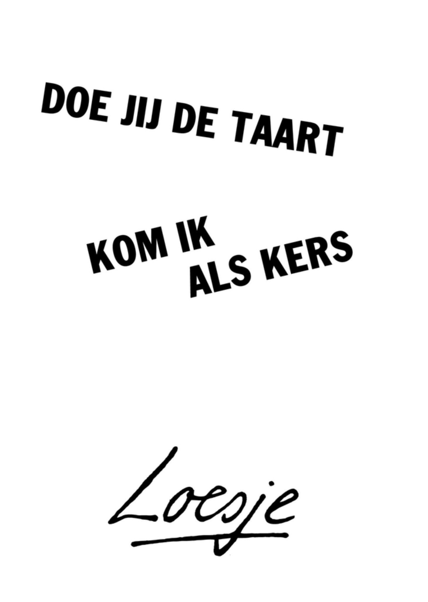 Verjaardagskaart taart kers Kaart Loesje