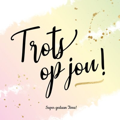 Trots Op Jou Aquarel Handlettering Felicitatie Kaart