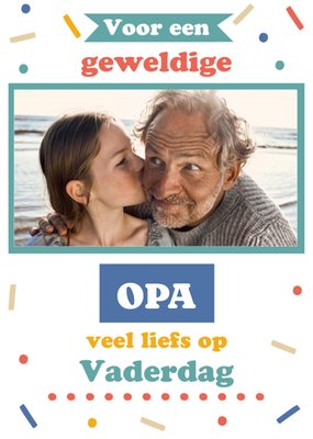 Greetz | Vaderdagkaart | fotokaart | opa