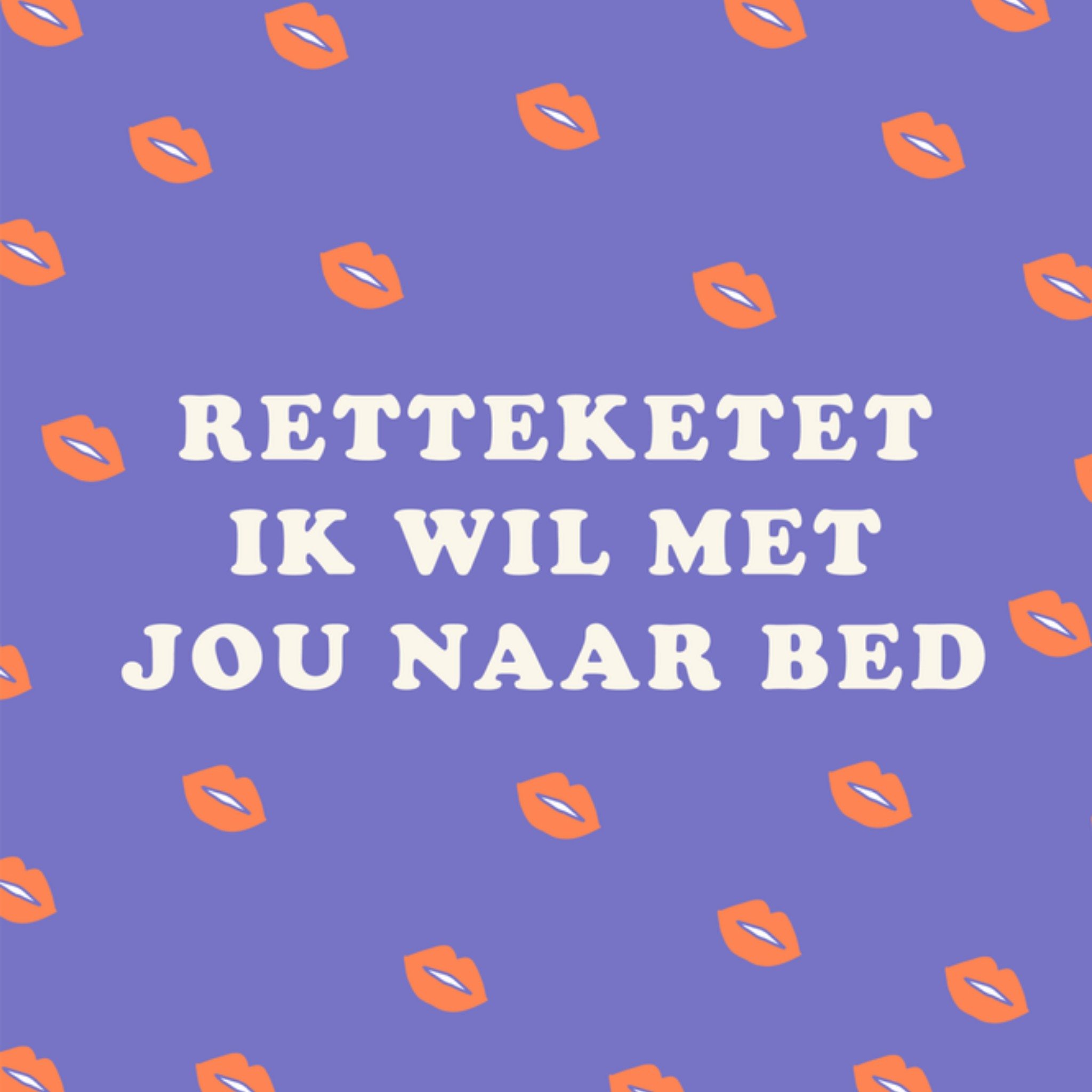 Greetz Valentijnskaart Met je naar bed Vierkant