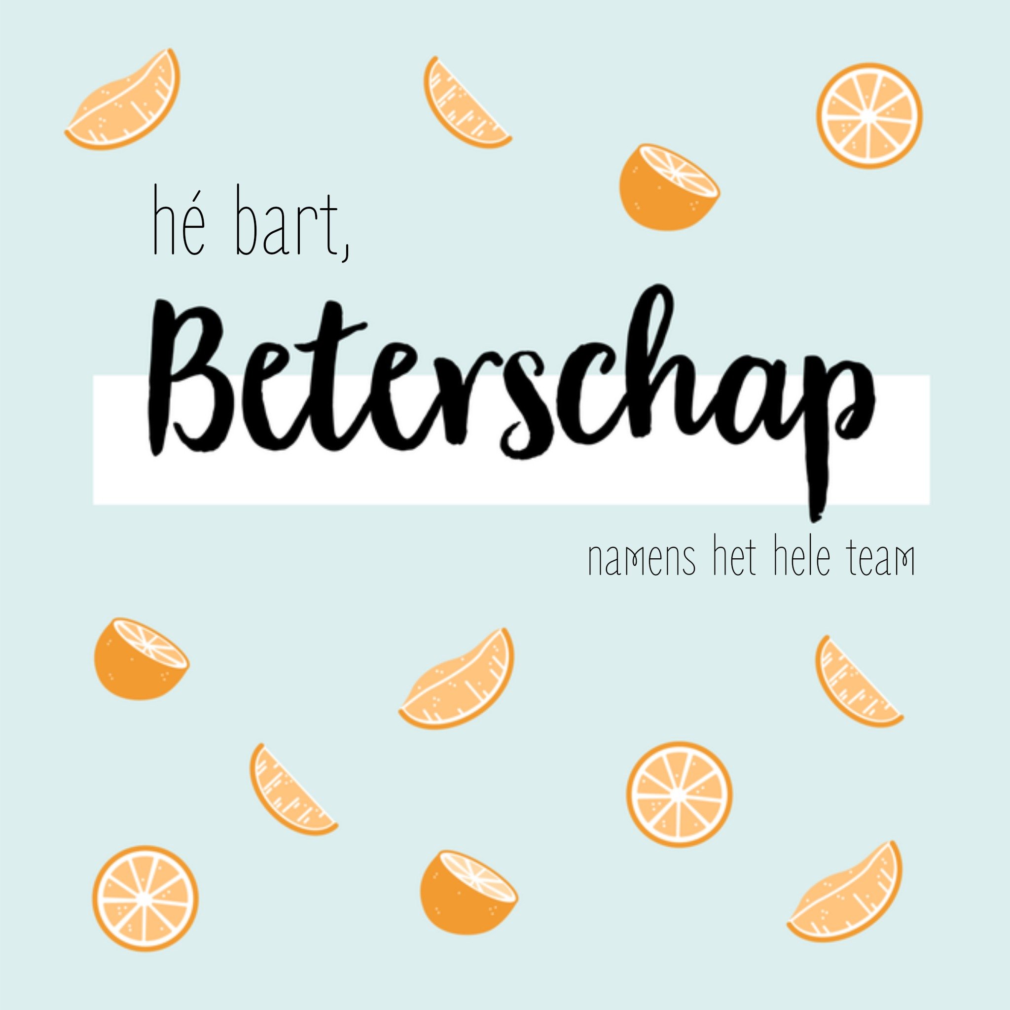 Greetz Beterschapskaart met naam sinaasappel Vierkant