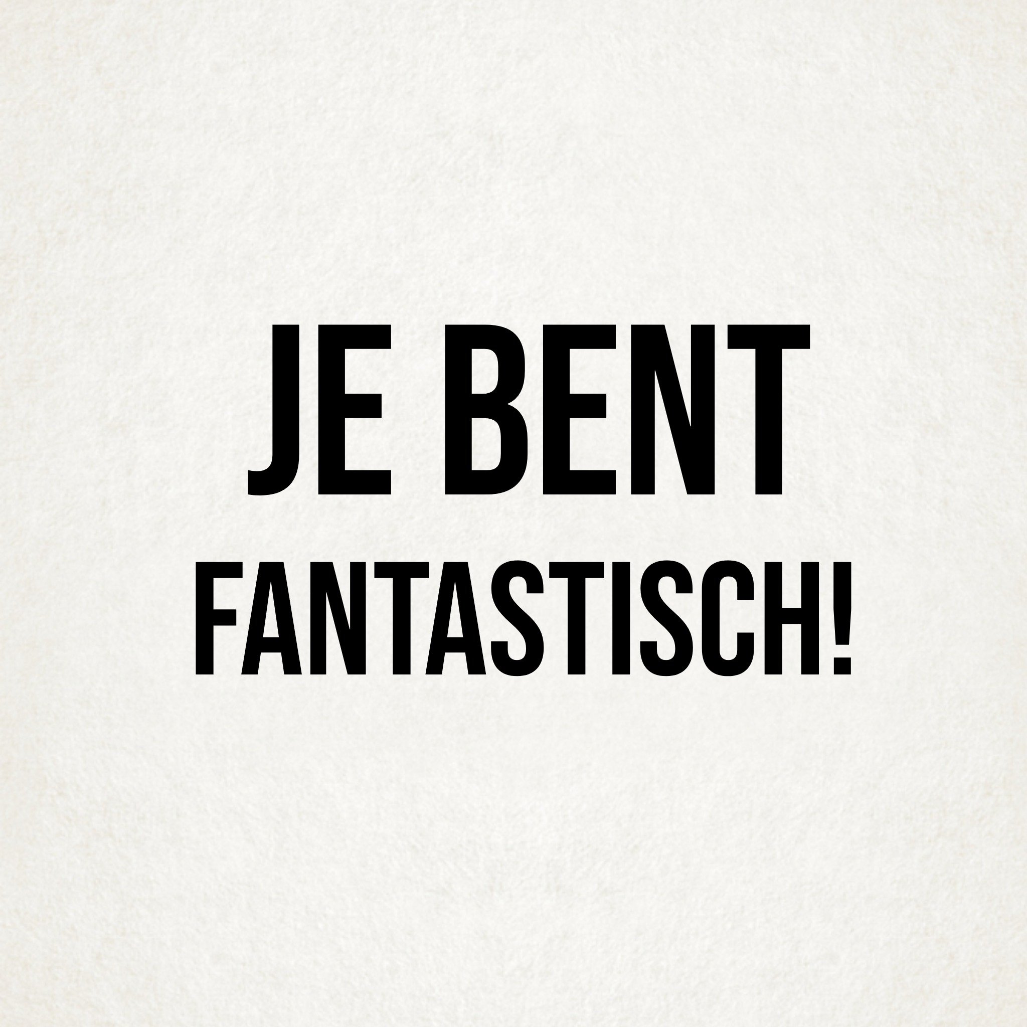 Greetz Secretaressedag je bent fantastisch Vierkant