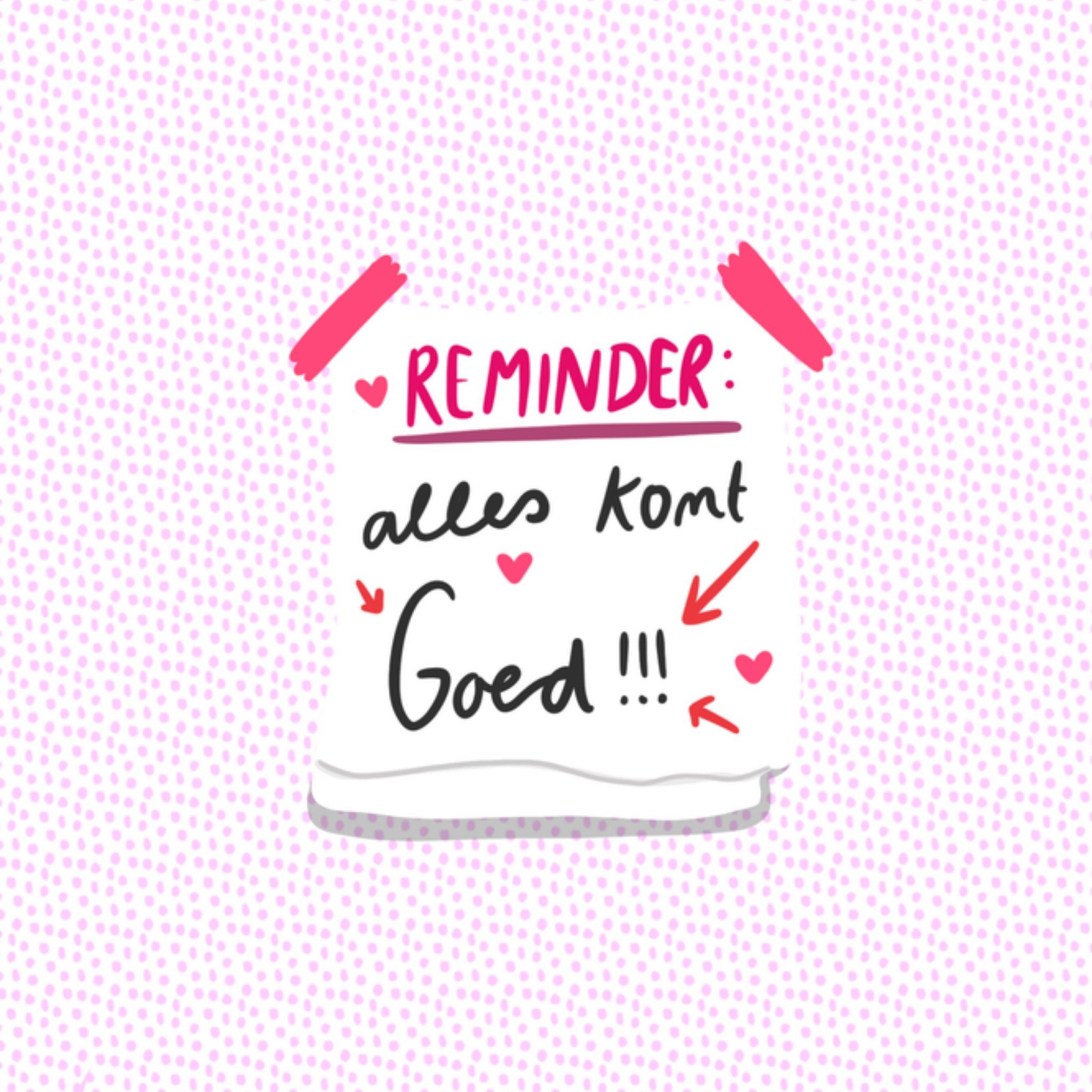 Greetz Sterkte kaart reminder komt goed Vierkant