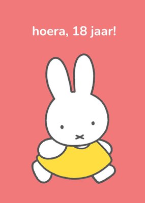 Miffy | Verjaardagskaart | Hoera 18 jaar | Aanpasbare tekst