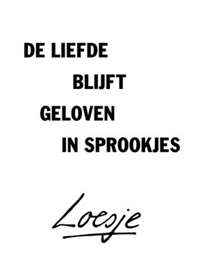 Loesje | Quote | Liefde | Sprookjes