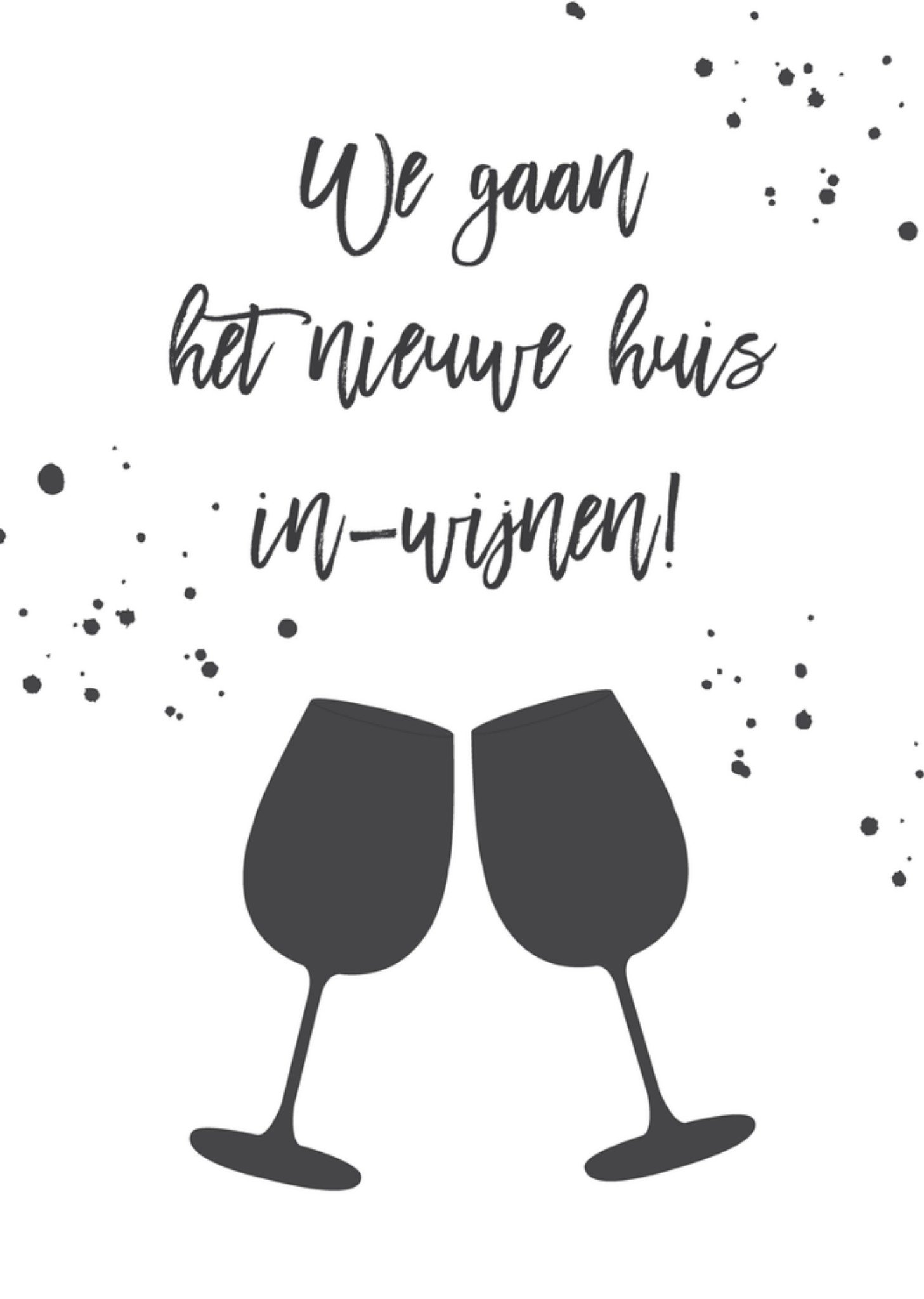 Uitnodiging Housewarming wijnen Kaart Tsjip