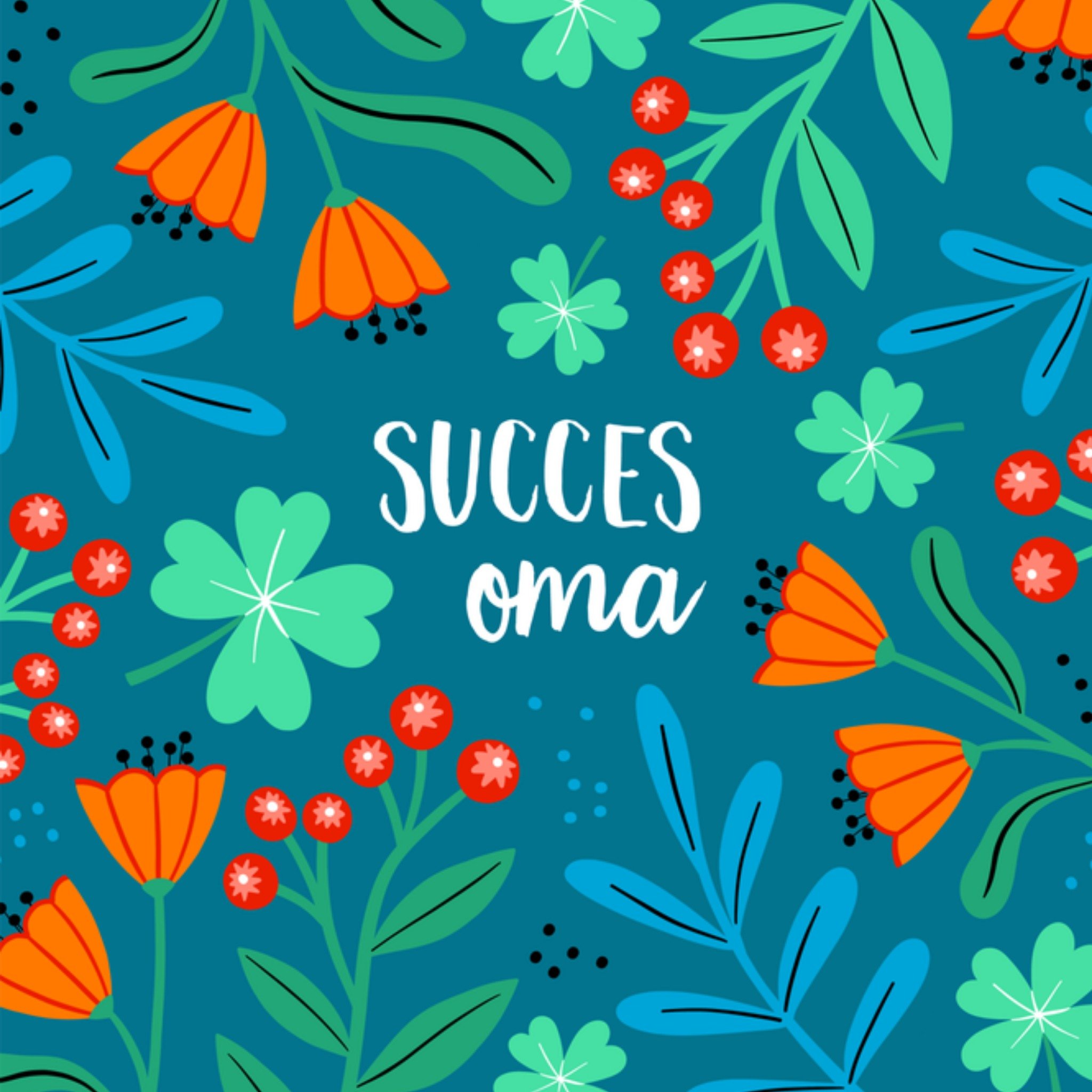 Greetz Succes kaart Bloemen Succes Oma Vierkant