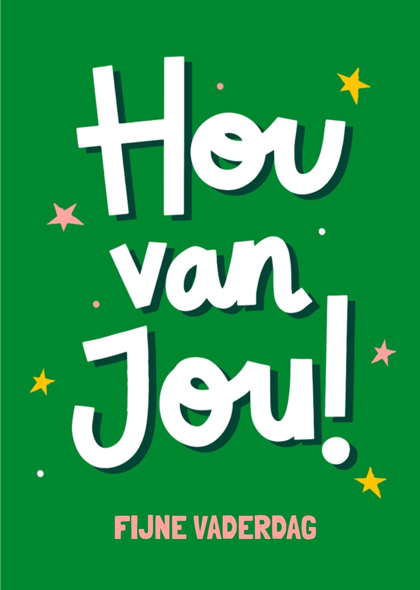 Vaderdagkaart Hou van jou! Kaart Greetz