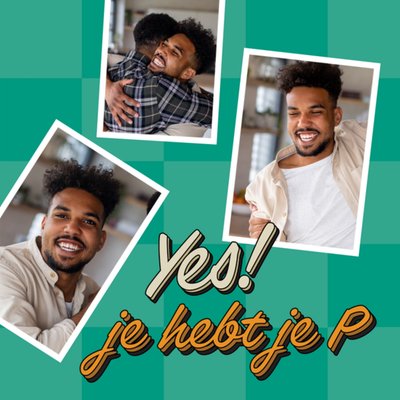 Greetz | Geslaagdkaart | Je hebt je P | Fotokaart
