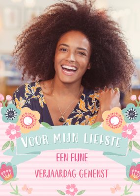 Voor Mijn Liefste Foto Upload Bloemen Verjaardag Kaart