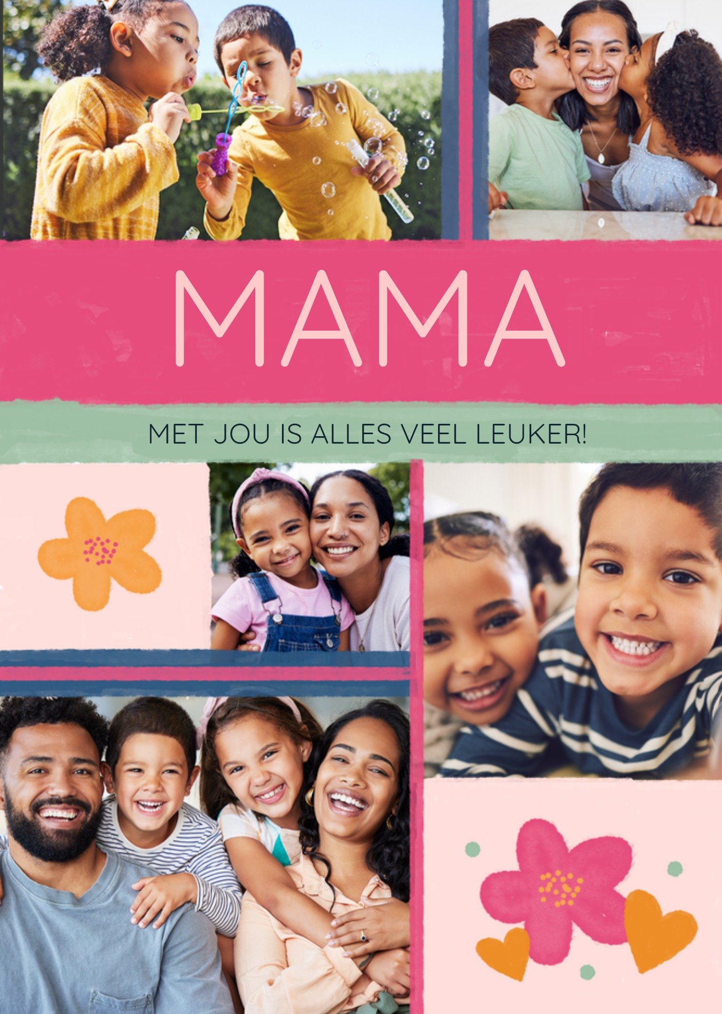 Moederdagkaart Mama met jou is alles veel leuker Met fotos Kaart Greetz