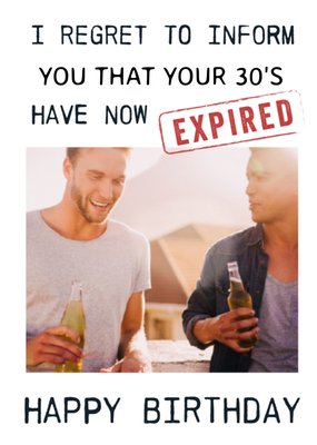 Je Dertiger Jaren Zijn Verlopen Grappige Bier Foto Verjaardag Kaart