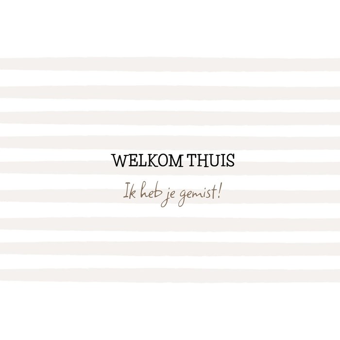 Greetz | Vakantiekaart | welkom thuis