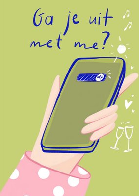 Julia Koopman | Verjaardagskaart | Ga Je Uit Met Me?