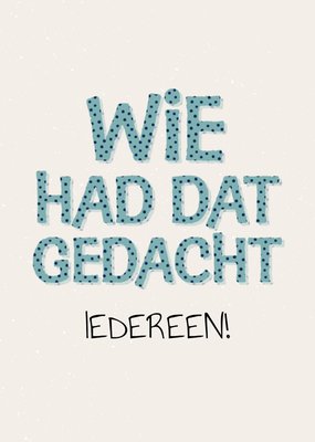 Greetz | Geslaagd kaart | wie had dat gedacht