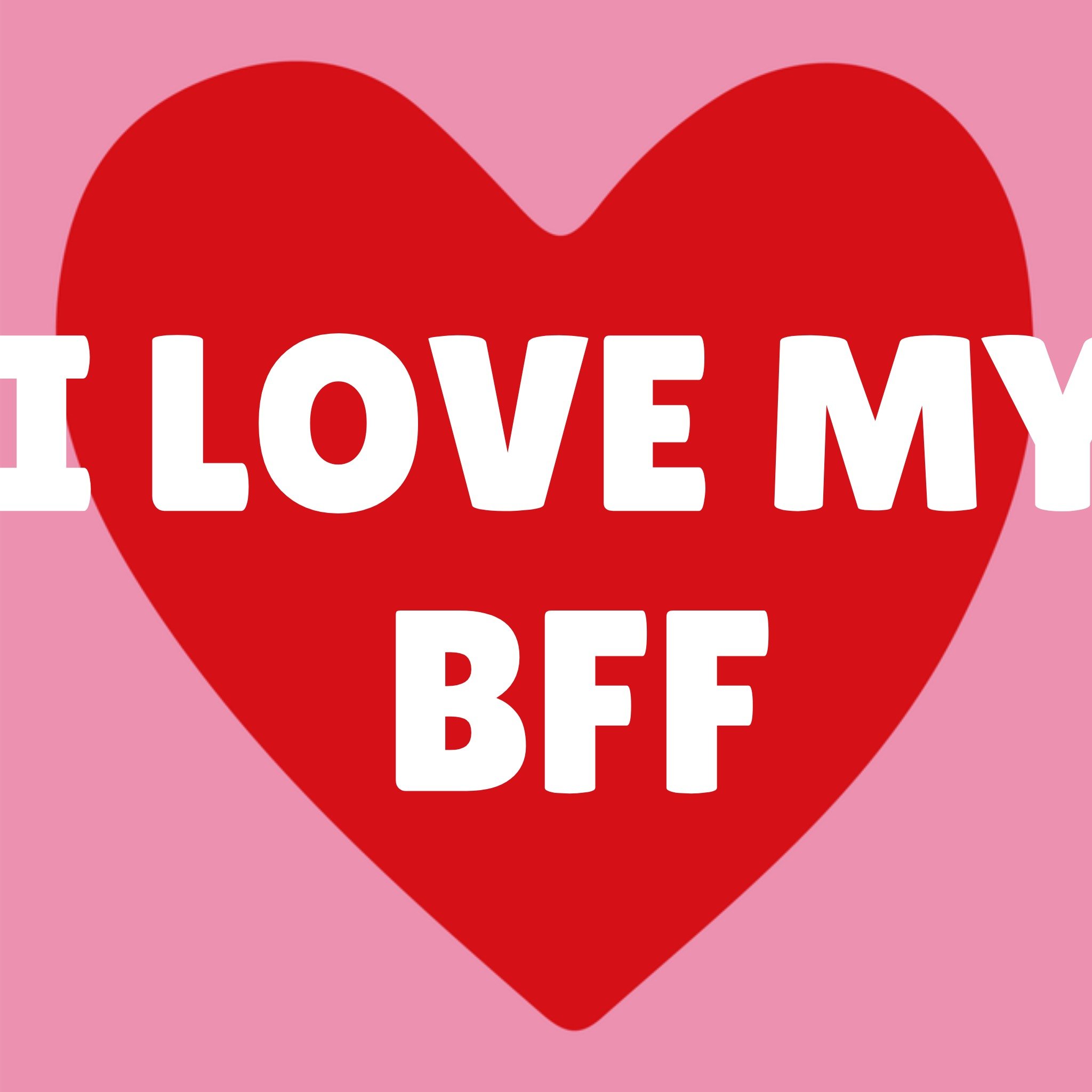 Greetz Valentijnskaart I love my bff Vierkant