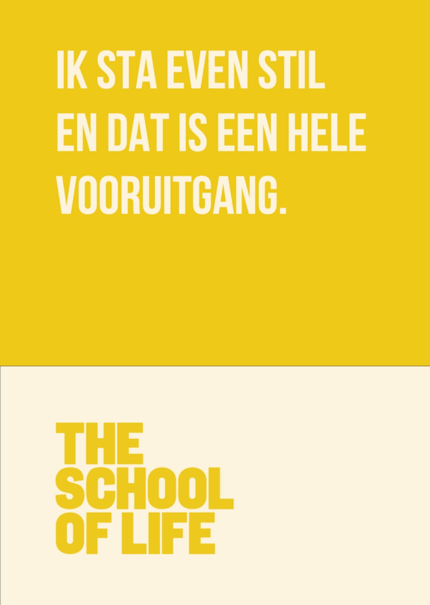 Zomaar kaart Ik sta even stil en dat is een hele vooruitgang Greetz