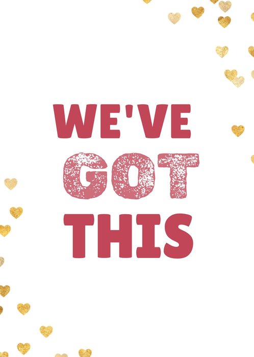 Greetz | Valentijnskaart | We've got this