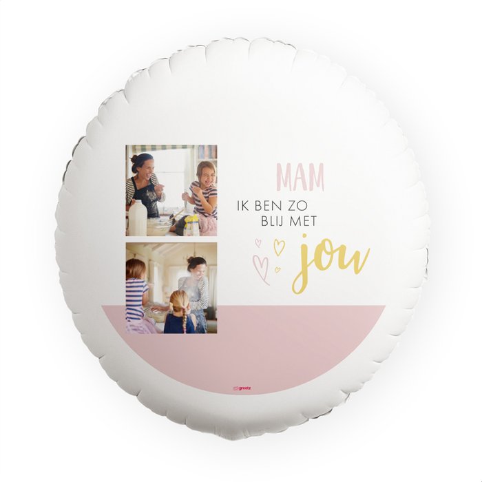 Ballon 'Mam ik ben zo blij met jou! met eigen foto'