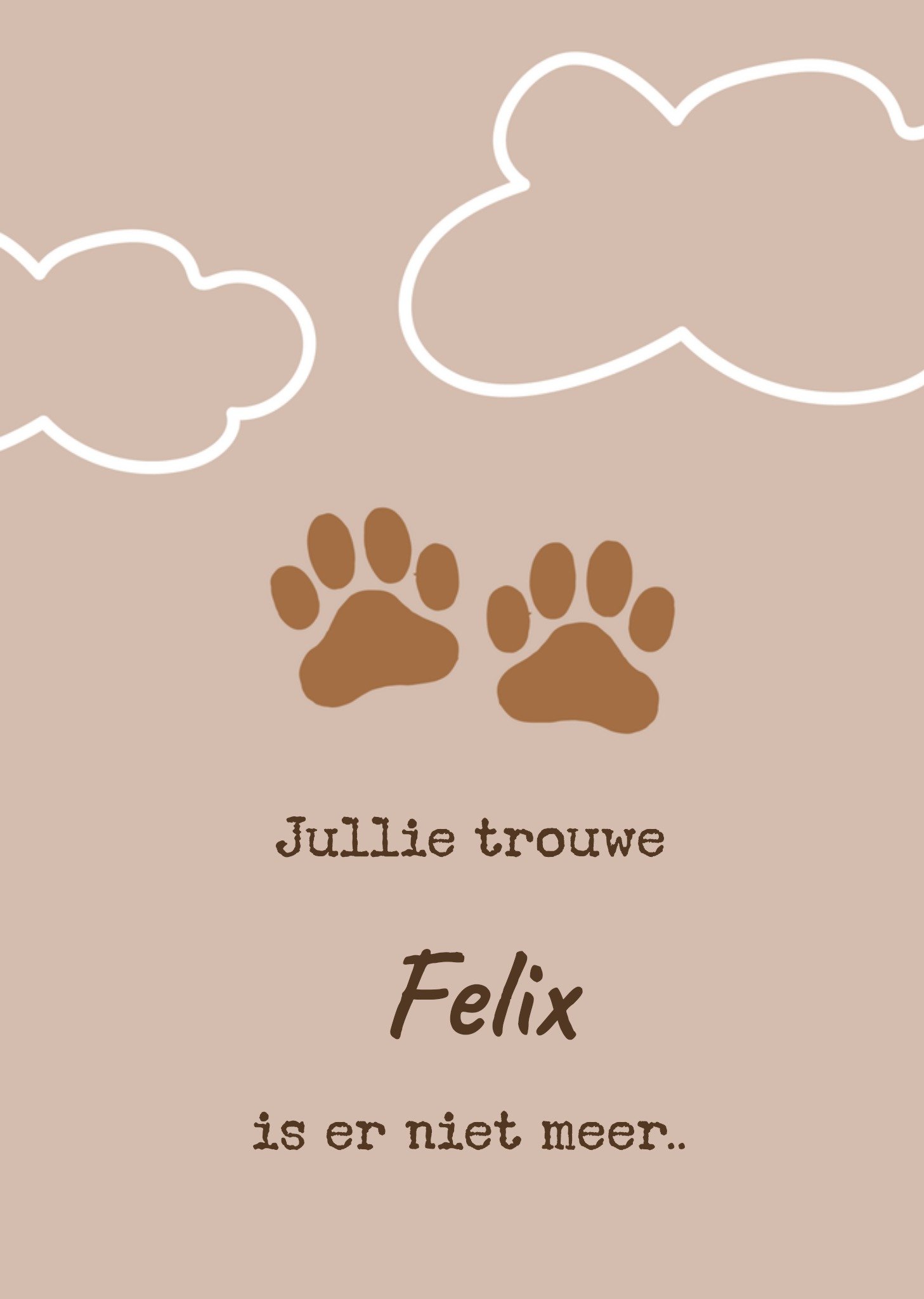 Condoleancekaart Jullie trouwe viervoeter Kaart Greetz