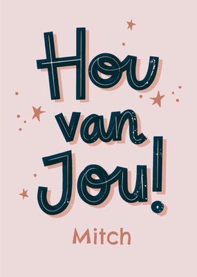 Hou Van Jou Sterren Typografisch Liefde Kaart