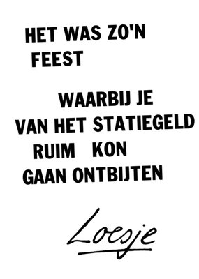 Verjaardagskaart | Loesje | Grappig | Quote