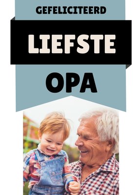 Greetz | Verjaardagskaart | Liefste opa