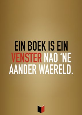 Greetz | Boekenweek 2025 kaart | Ein boek is ein venster nao ‘ne aander waereld | Limburgs