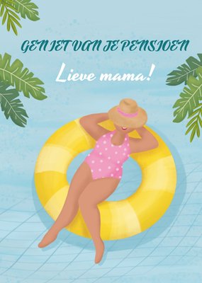 Geniet Van Je Pensioen Geïllustreerde Vrouw Op Zwemband Mama Kaart