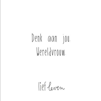 Lief Leven | Denken aan kaart | wereldvrouw