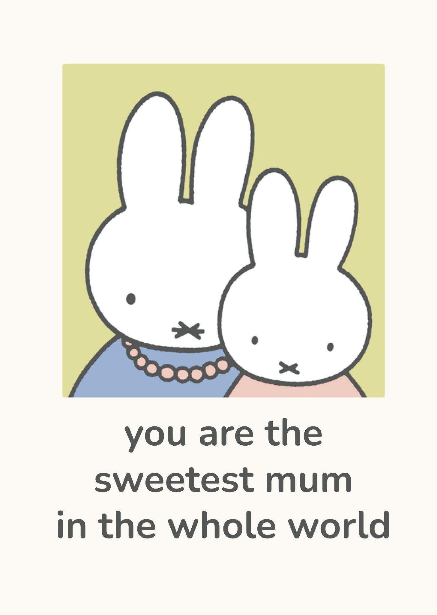 Miffy Moederdagkaart You Are The Sweetest Mum In The Whole World Nijntje