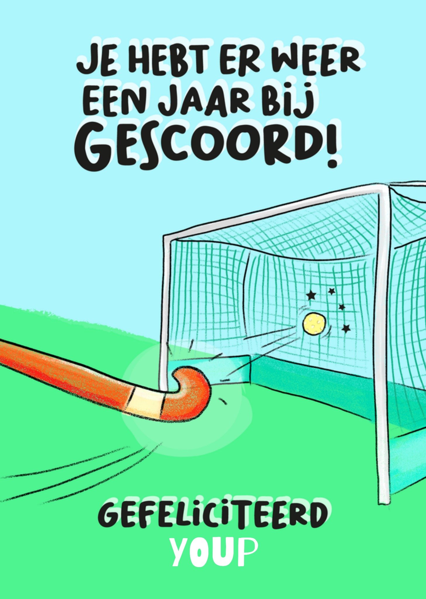 Verjaardagskaart Je hebt er weer een jaar bij gescoord! Aanpasbare tekst Kaart Liefs Jansje