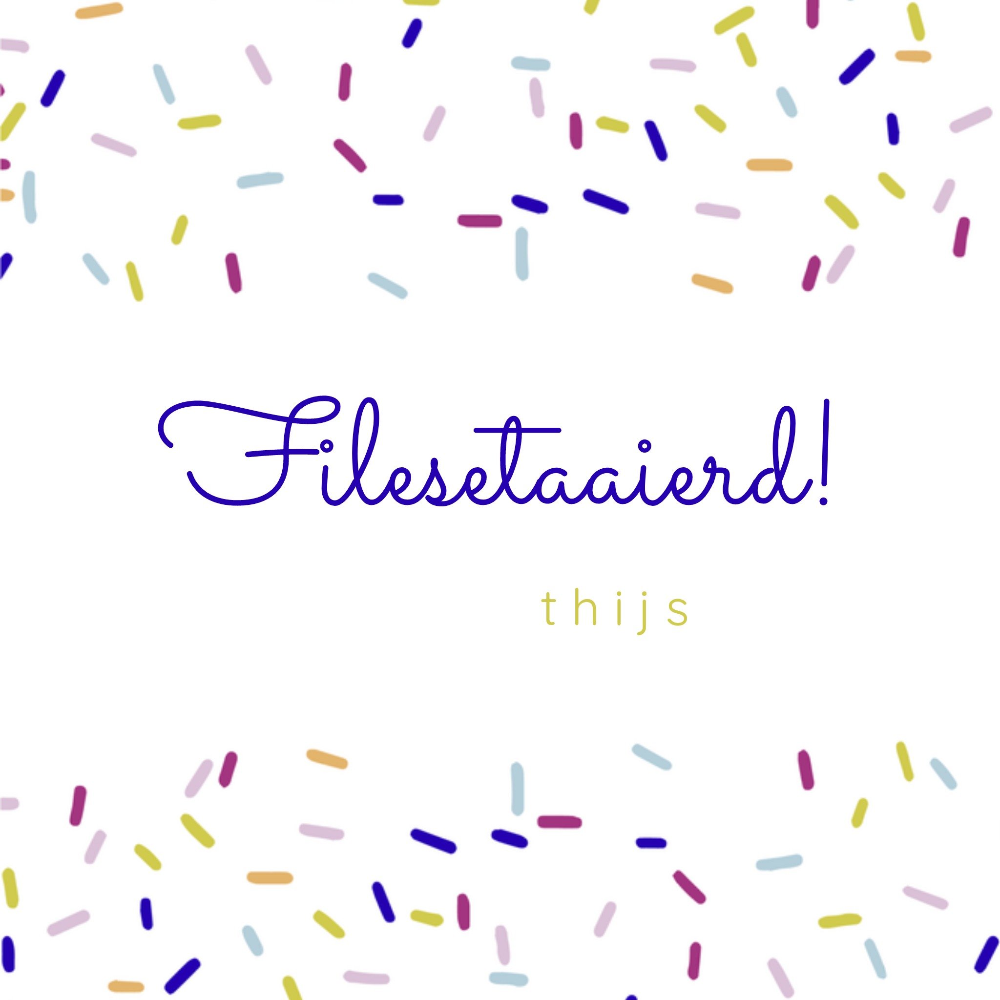 Greetz Dialect verjaardagskaart Filesetaaierd Vierkant