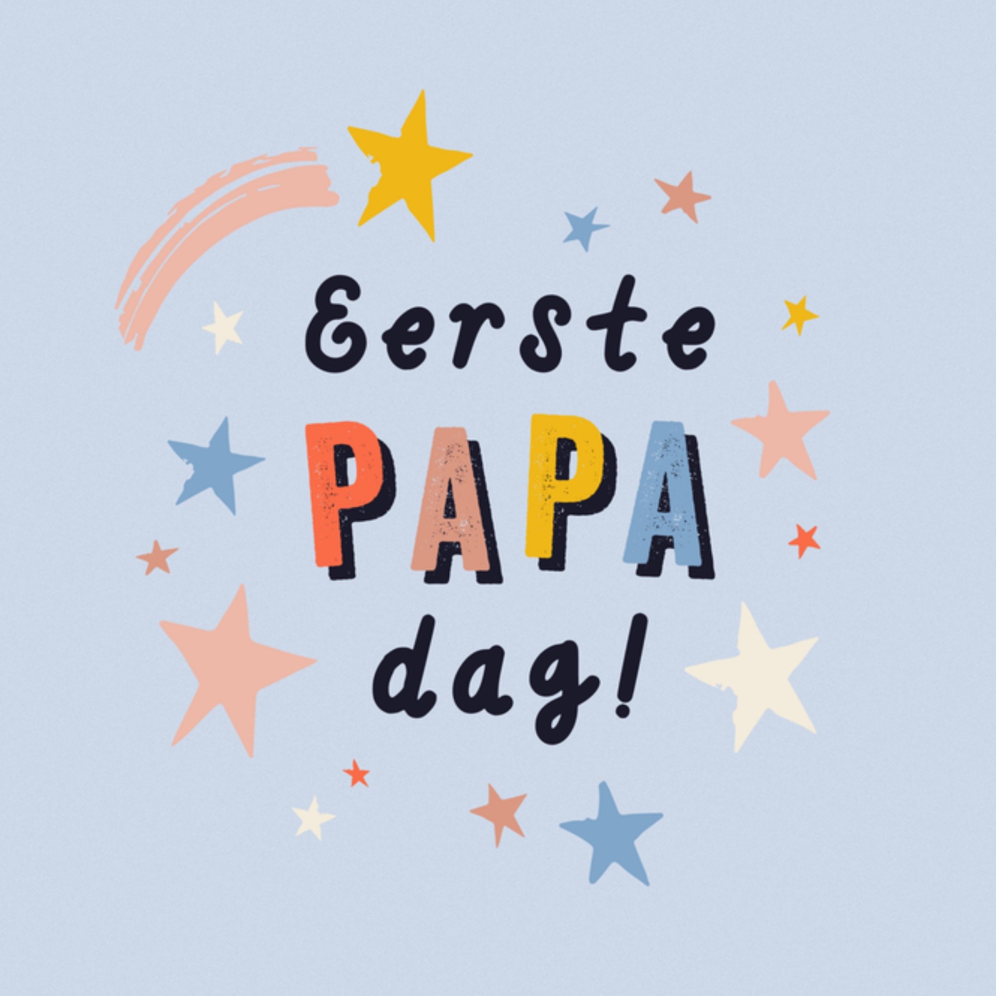 Greetz Vaderdagkaart Eerste papa dag! Vierkant