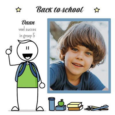 Veel Succes In Groep 5 Geïllustreerd Schoolkind Foto Upload Terug Naar School Kaart