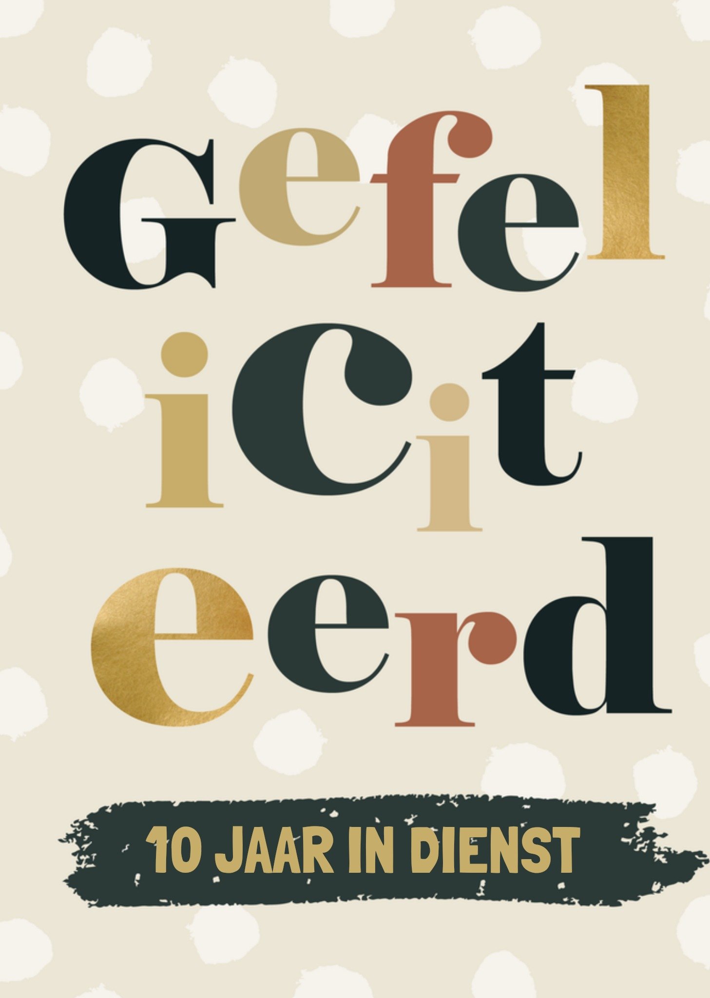 Jubileumkaart 10 jaar in dienst Greetz