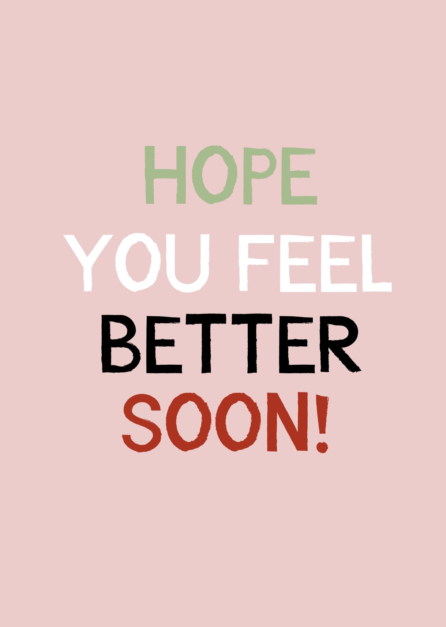 Beterschapskaart Hope you feel better soon Greetz