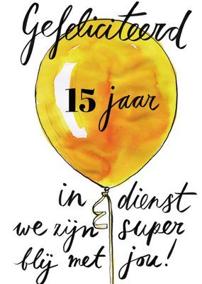 We Zijn Super Blij Met Jou Geïllustreerde Ballon 15 Jaar In Dienst Kaart