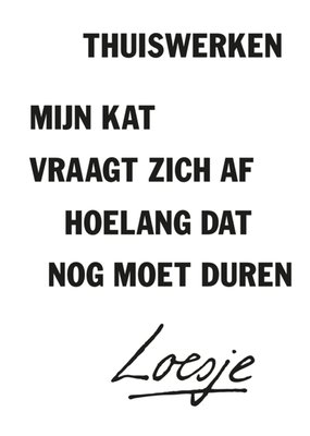 Loesje | Thuiswerken