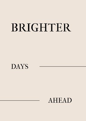Brighter Days Ahead Minimalistisch Typografisch Sterkte Kaart