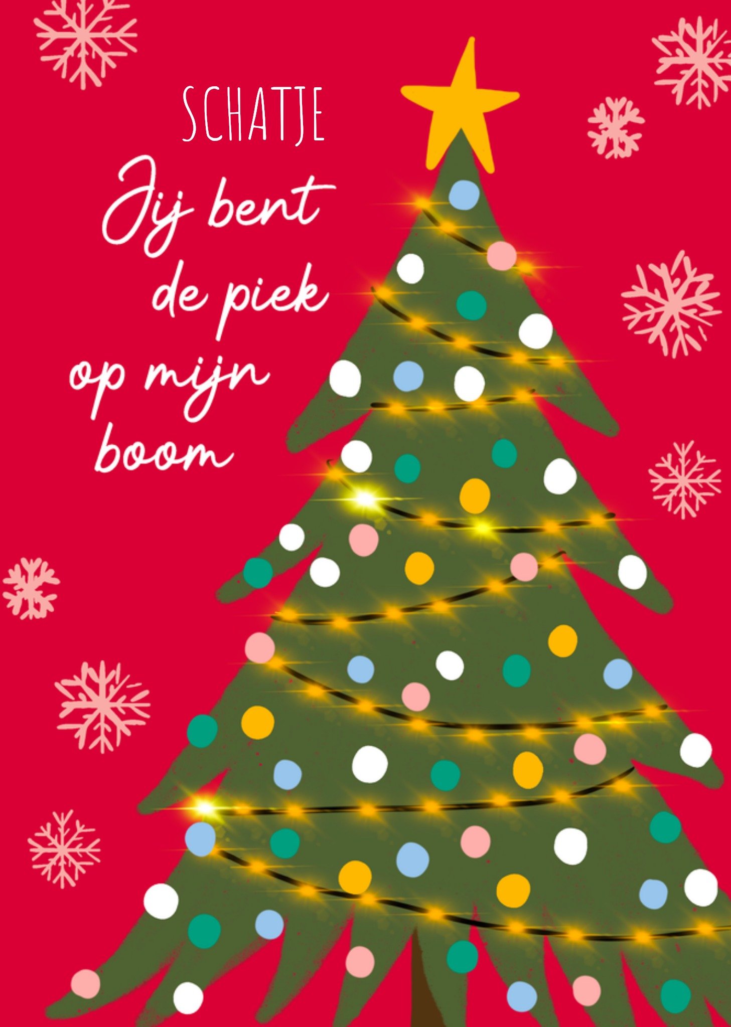 Greetz Kerstkaart De piek op mijn boom Schatje Standard Card