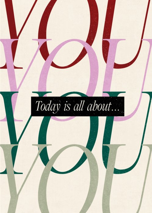 Melolelo | Verjaardagskaart | Today is all about you