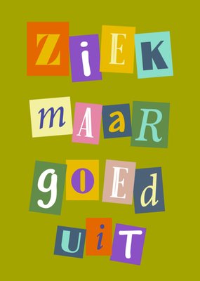Greetz | Beterschapskaart | ziek maar goed uit