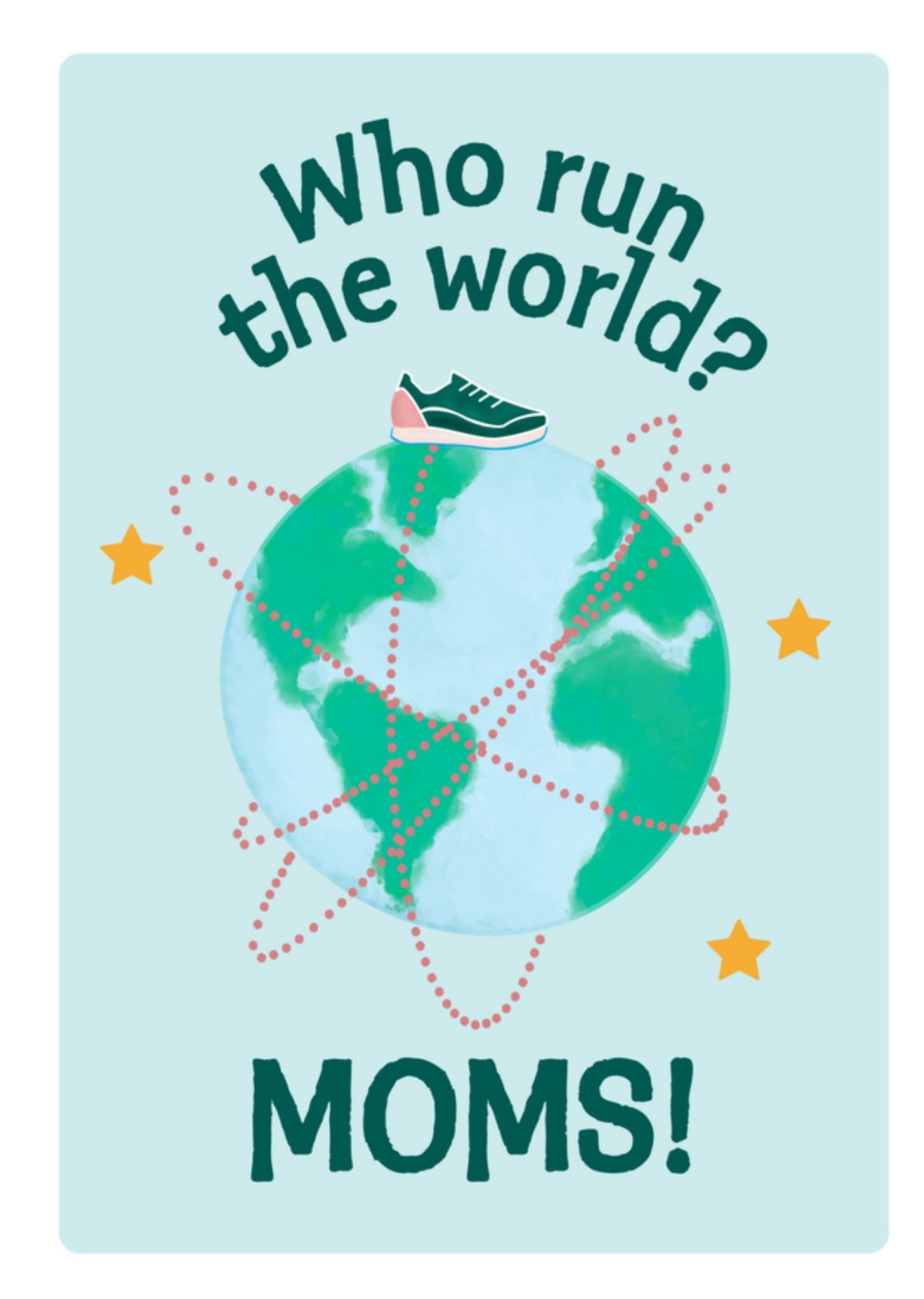 Moederdagkaart who run the world? Kaart Greetz