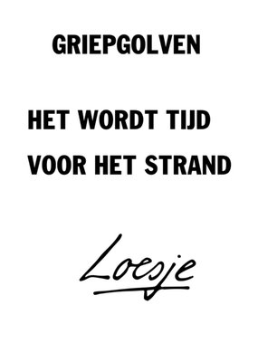 Loesje | Beterschapskaart | golven | griep