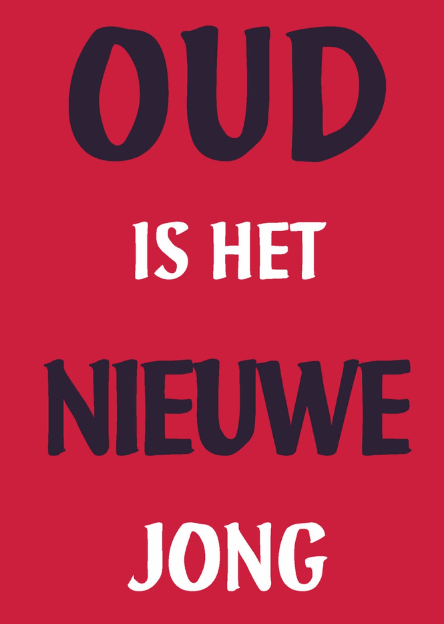 Verjaardagskaart oud nieuwe jong Kaart Dean Morris