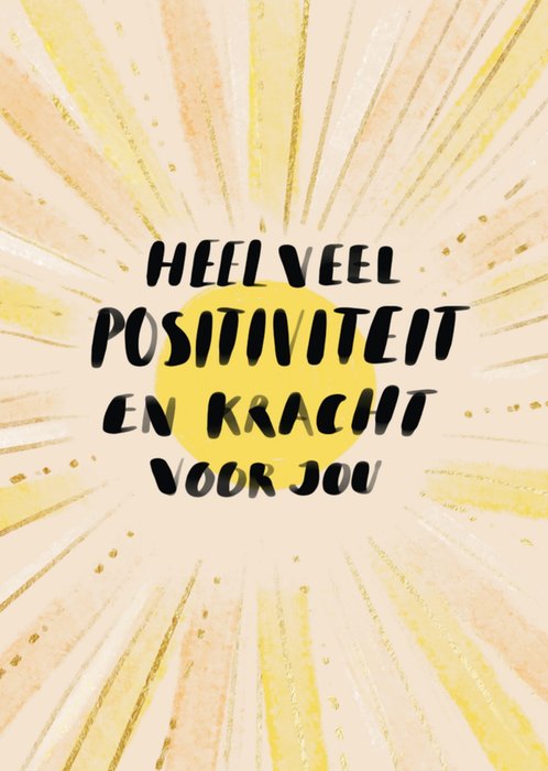 Greetz | Beterschapskaart | Heel veel positiviteit