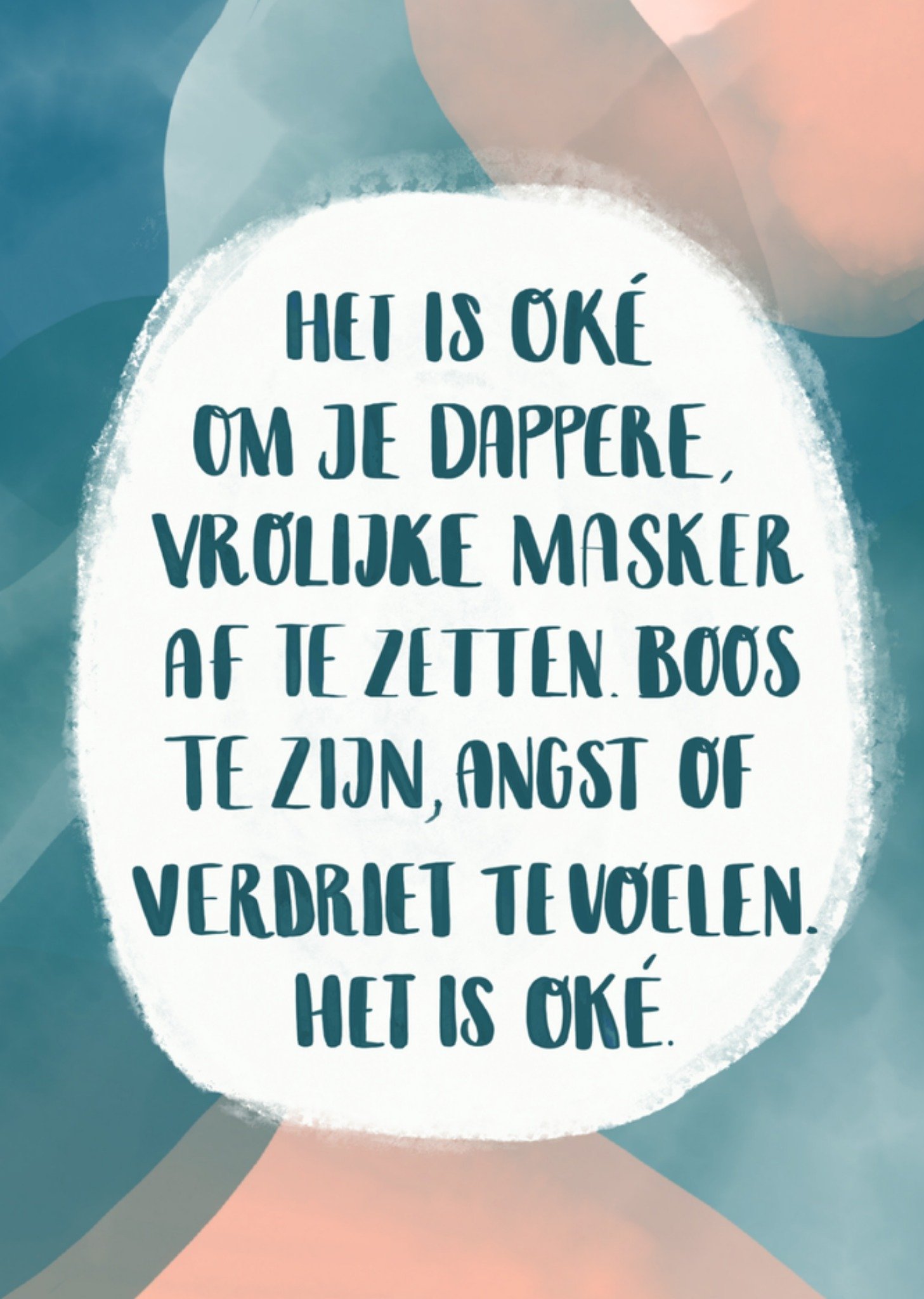 Denken aan Het is oké.Greetz